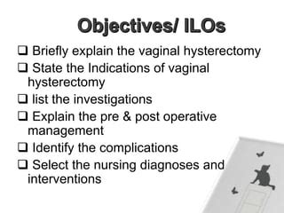 hysterectomy nursing diagnosis|Vaginal Hysterectomy .
